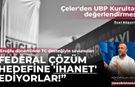 Çeler: “Eroğlu döneminde Türkiye’nin de desteğiyle savunulan federal çözüm hedefine şimdi kendileri ihanet ediyorlar”