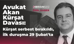 Akan Kürşat Davası: Avukat Akan Kürşat serbest bırakıldı, ilk duruşma 29 Şubat'ta