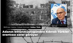 Volker Türk: Ayrımcılıktan Kıbrıslı Türkler orantısız zarar görüyor