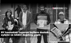 BY kamudaki taşeron işçilere destek eylemi ve bildiri dağıtımı yaptı