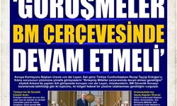 Avrupa Komisyonu Başkanı Ursula von der Leyen: ‘GÖRÜŞMELER BM ÇERÇEVESİNDE DEVAM ETMELİ’