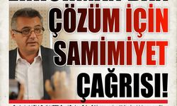 ERHÜRMAN’DAN ÇÖZÜM İÇİN SAMİMİYET ÇAĞRISI !