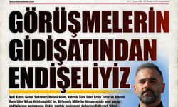 "GÖRÜŞMELERİN GİDİŞATINDAN ENDİŞELİYİZ"