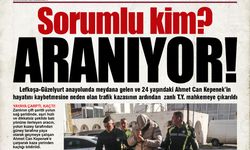 Sorumlu kim? ARANIYOR!