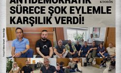 KTOEÖS, “KEYFİ VE ANTİDEMOKRATİK”  SÜRECE ŞOK EYLEMLE KARŞILIK VERDİ!
