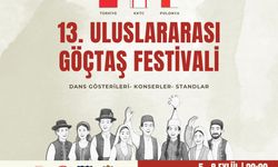13. Uluslararası Göçtaş Festivali yarın akşam başlıyor