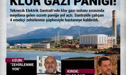 TEKNECİK'TE KLOR GAZI PANİĞİ!