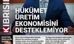 Hükümet Üretim Ekonomisini Desteklemiyor...