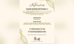 “Kıbrıs’ın Kadın Değerleri Paneli I” yapılıyor