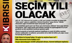 SEÇİM YILI OLACAK