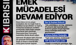 EMEK MÜCADELESİ DEVAM EDİYOR