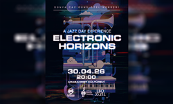 LBO’nun Dünya Caz Günü’ne özel ‘Electronic Horizons’ konseri 30 Nisan’da Arabahmet Kültür Evi’nde