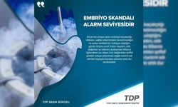 TDP Sağlık Komitesi: Bu olay örtbas edilemez