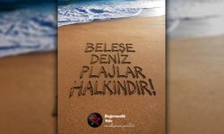 Bağımsızlık Yolu, Meclis'e çağrı yaptı: "Plajlar halkındır"