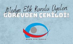 Medya Etik Kurulu üyeleri görevden çekildi