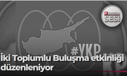 YKP, İki Toplumlu Buluşma etkinliğini bu yıl 17-18 Temmuz’da düzenleyecek