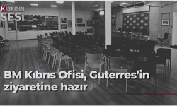 BM Kıbrıs Ofisi, Guterres’in ziyaretine hazırlandı