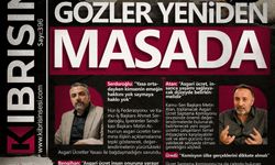 GÖZLER YENİDEN MASADA