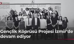 Gençler İzmir’de buluştu