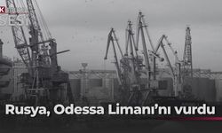 Rusya'dan Odessa Limanı'na saldırı
