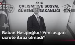 Hasipoğlu: “Yeni asgari ücret aylık net 61 bin 677 TL olarak kesinleşti”