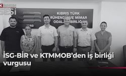 İSG-BİR heyeti KTMMOB’yi ziyaret etti