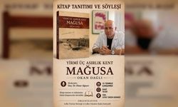 Okan Dağlı, "Yirmi Üç Asırlık Kent Mağusa" kitabı üzerine Lefke’de söyleşi düzenleyecek