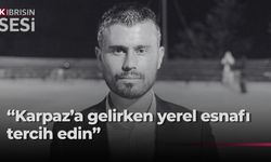 Borak’tan yerel esnafa destek çağrısı: “Karpaz’da yerel işletmeleri tercih edin”