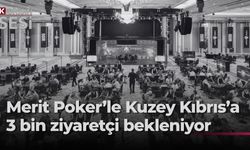 Merit Poker, 72 ülkeden binlerce turisti Kuzey Kıbrıs'a getirdi
