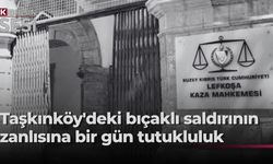 Taşkınköy’deki bıçaklama olayı zanlısına bir gün tutukluluk emri