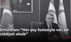 Erhürman: "Halkımızın çözüm iradesi ve halkımıza verdiğimiz sözler rehberimiz"