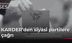 KARDER, siyasi partilere çağrı yaptı