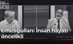 Emiroğulları: Enerjide insan hayatı ekonomik hesaplara kurban edilemez