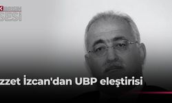 İzzet İzcan, UBP kurultayına yönelik eleştirilerde bulundu