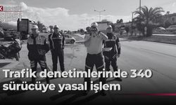 Trafik denetimlerinde 340 sürücü rapor edildi, 18 araç trafikten men edildi