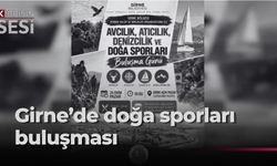 ‘Avcılık, Atıcılık, Denizcilik ve Doğa Sporları Buluşma Günü’ düzenleniyor
