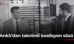 Arıklı: “Bu kez koalisyon protokolü açık ve takvimli olacak”