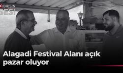 Albayrak: “Alagadi Festival Alanı’nı açık pazara dönüştüreceğiz”
