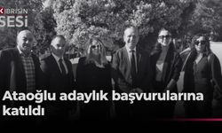 DP Genel Başkanı Ataoğlu, adaylık başvurularına katıldı