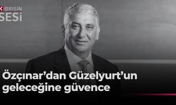 Özçınar: “Güzelyurt’un geleceğine yönelik olumsuz algı oluşturulmasına asla müsaade etmeyeceğiz”