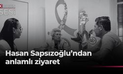 Sapsızoğlu: “Erken teşhis hayat kurtarır “