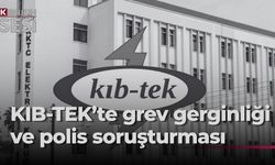 Kıb-Tek’ten Grev ve Arızalara İlişkin Açıklama