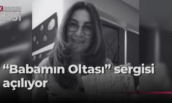 “Babamın Oltası” sergisi 20 Ekim’de açılıyor