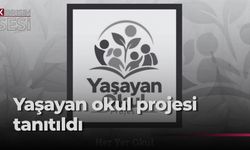 Cumhurbaşkanlığı Eğitim Birimi’nin “Yaşayan Okul Projesi” tanıtılıyor