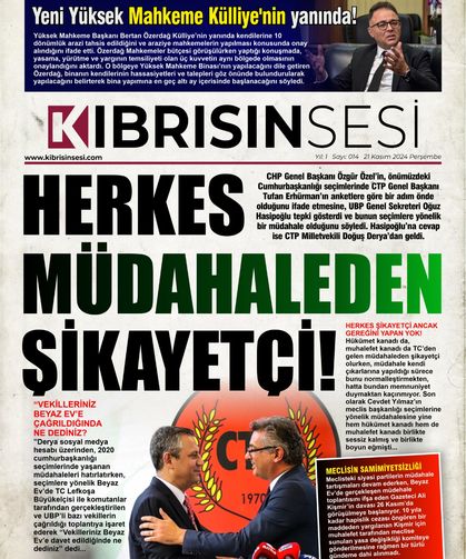 HERKES MÜDAHALEDEN ŞİKAYETÇİ !