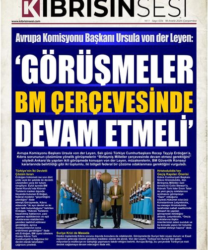 Avrupa Komisyonu Başkanı Ursula von der Leyen: ‘GÖRÜŞMELER BM ÇERÇEVESİNDE DEVAM ETMELİ’