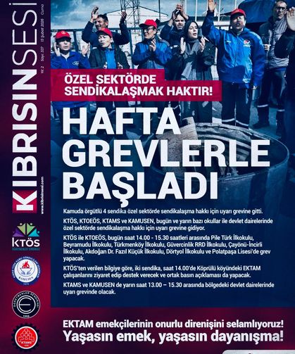 Hafta grevlerle başladı