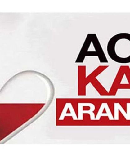 Dilek Çavuş için acil 0 Rh - kan aranıyor