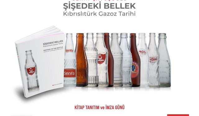 “Şişedeki Bellek: Kıbrıslıtürk Gazoz Tarihi” kitabı cumartesi günü tanıtılacak