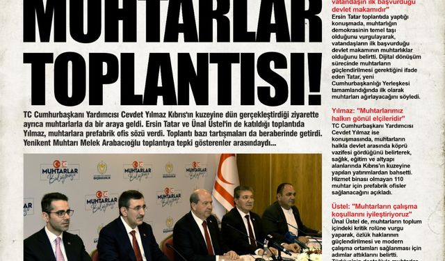 ANKARA HİMAYESİNDE MUHTARLAR TOPLANTISI !